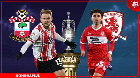 Nhận định bóng đá Southampton vs Middlesbrough, 02h00 ngày 13/5: Vé trao tay chủ nhà